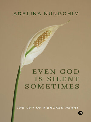 cover image of Even God Is Silent Sometimes